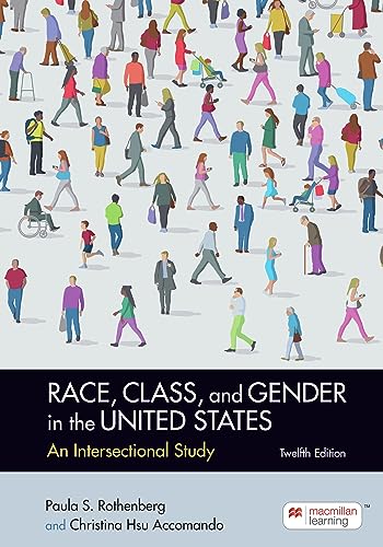 Stock image for Race, Class, and Gender in the United States: An Intersectional Study for sale by Mispah books