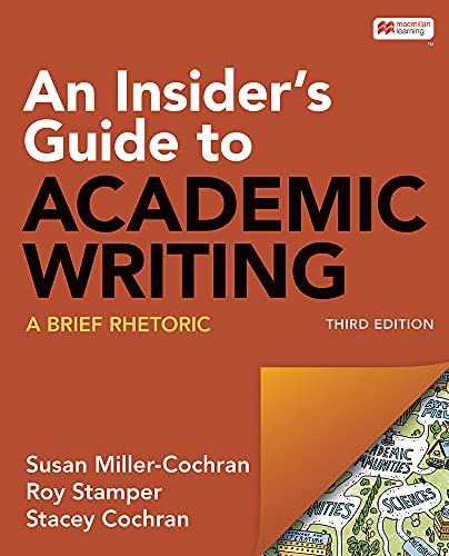 Stock image for An Insider's Guide to Academic Writing: A Brief Rhetoric for sale by GoldenWavesOfBooks