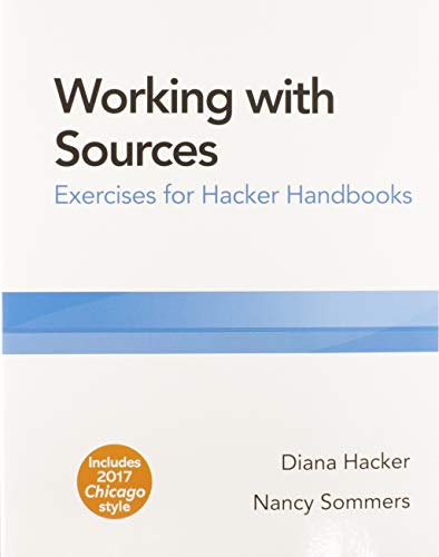 Stock image for Working With Sources & Documenting Sources in APA Style 2020 Update: Exercises for Hacker Handbooks for sale by Revaluation Books