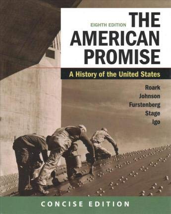 Stock image for The American Promise: A Concise History, Combined Volume & LaunchPad for The American Promise, Combined Volume (Twelve-Months Access) for sale by Textbooks_Source
