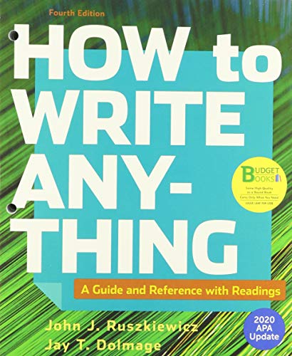 Stock image for Loose-leaf Version for How to Write Anything with Readings, 2020 APA Update: A Guide and Reference for sale by SecondSale