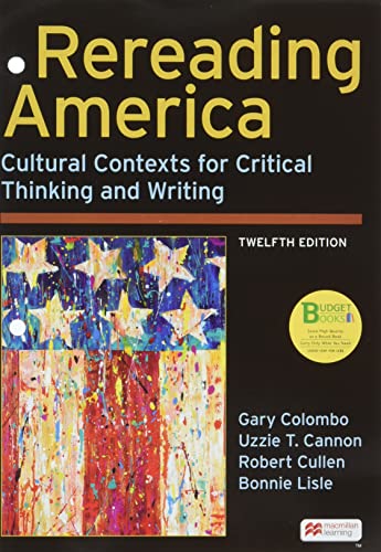 Stock image for Loose-Leaf Version for Rereading America: Cultural Contexts for Critical Thinking and Writing for sale by SGS Trading Inc