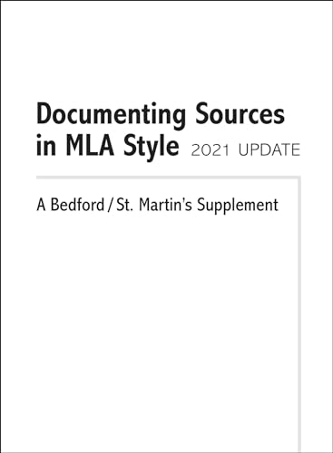 Beispielbild fr Documenting Sources in MLA Style: 2021 Update: A Bedford/St. Martin's Supplement zum Verkauf von BooksRun