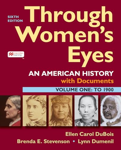 Stock image for Through Women's Eyes : An American History With Documents for sale by GreatBookPrices