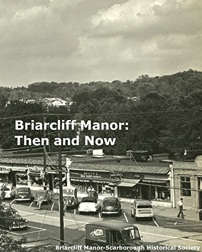 9781320106931: Briarcliff Manor: Then and Now