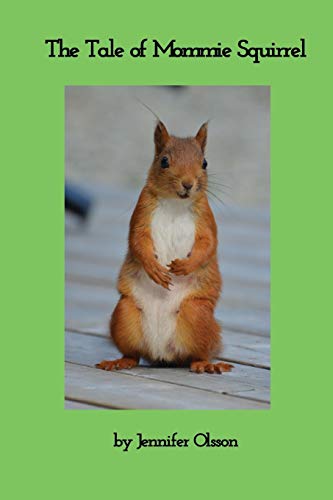 Stock image for The Tale of Mommie Squirrel for sale by PBShop.store US