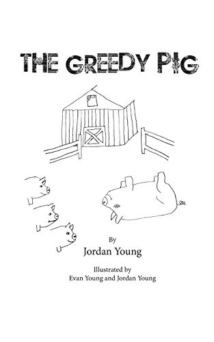 Beispielbild fr The Greedy Pig zum Verkauf von Lakeside Books
