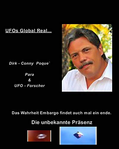 Imagen de archivo de UFOs Global Real: Das Wahrheit Embargo wird auch mal ein ende finden a la venta por WorldofBooks