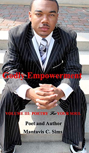 Stock image for Godly Empowerment: VOLUME III: POETRY For YOUR SOUL for sale by Reuseabook