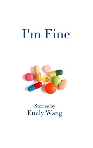 Imagen de archivo de I'm Fine: Stories a la venta por Chiron Media