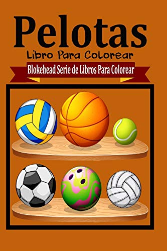 9781320461504: Pelotas Libros Para Colorear (Spanish Edition)