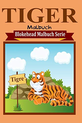 9781320479011: Tiger Malbuch