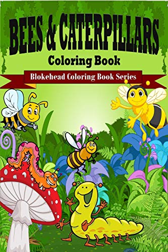 9781320567879: Bees and Caterpillars Coloring Book