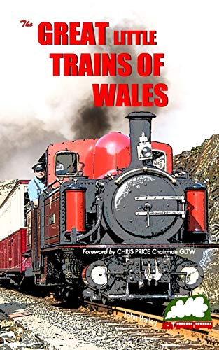 Beispielbild fr Great Little Trains of Wales: The Great Little Trains of Wales zum Verkauf von Lucky's Textbooks