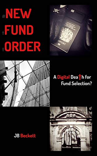 9781320639255: #New Fund Order: A Digital Death for Fund Selection?
