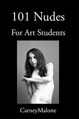 Beispielbild fr 101 Nudes: For Art Students zum Verkauf von Lucky's Textbooks