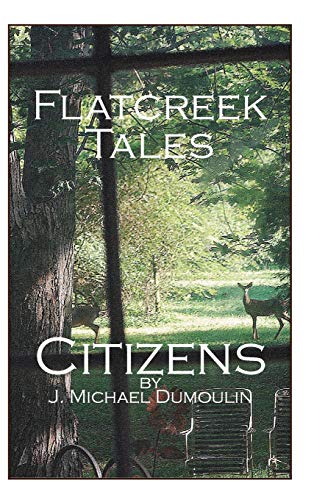 Stock image for Flatcreek Tales: Citizens for sale by Ria Christie Collections