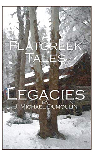 9781320882064: Flatcreek Tales, "Legacies"