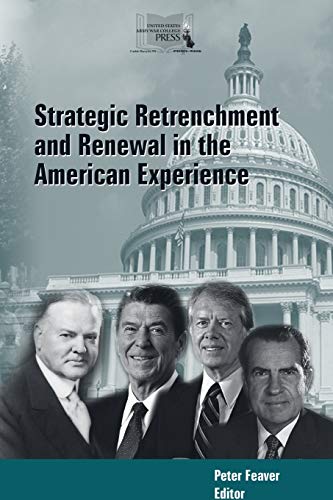 Beispielbild fr Strategic Retrenchment and Renewal in the American Experience zum Verkauf von Lucky's Textbooks