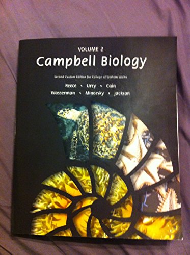 Beispielbild fr Campbell Biology Volume 2, Second Custom Edition for College of Western Idaho zum Verkauf von Blindpig Books