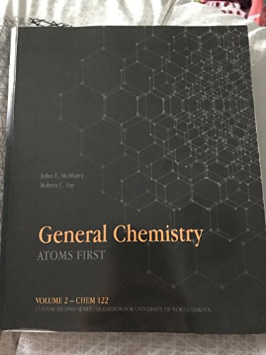 Imagen de archivo de General Chemistry: Atoms First Volume 2 CHEM 122 a la venta por Better World Books: West