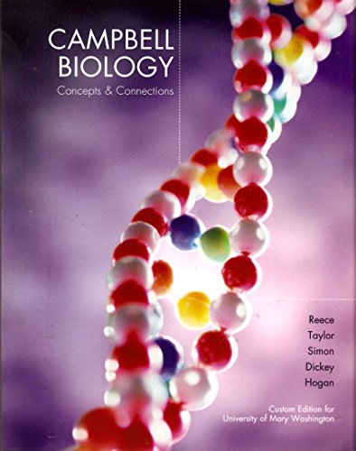 Beispielbild fr Campbell Biology: Concepts & Connections - Custom Edition for University of Mary Washington zum Verkauf von BookHolders