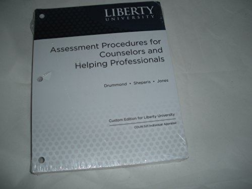 Stock image for Assessment Procedures for Counselors and Helping Professionals Custom Edition for Liberty University COUN 521 Individual Appraisal for sale by HPB-Red