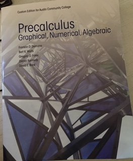 Stock image for PRECALCULUS:GRAPH.,NUMER.,ALG.>CUSTOM< for sale by BooksRun