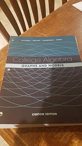 9781323152577: College Algebra Graphs and Models