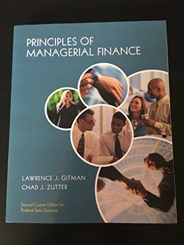 Imagen de archivo de Principles of Managerial Finance (2nd Custom Edition for Portland State University) a la venta por ThriftBooks-Dallas