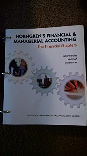 Beispielbild fr Horngren's Financial & Managerial Accounting - The Financial Chapters zum Verkauf von New Legacy Books