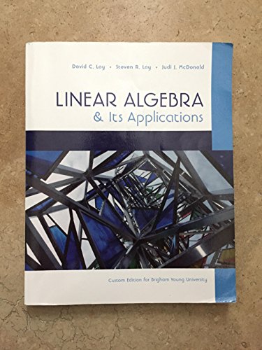9781323170564: Linear Algebra and Its Applications Custom Edition for BYU