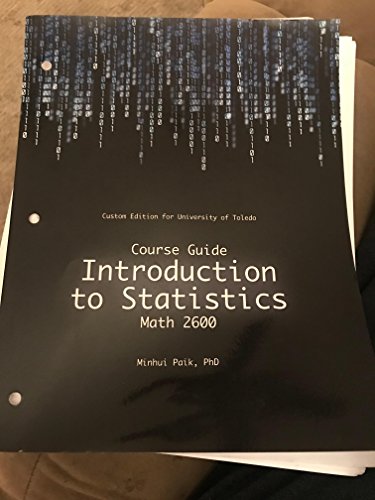 Beispielbild fr Course Guide Introduction to Statistics, Math 2600, University of Toledo zum Verkauf von HPB-Red