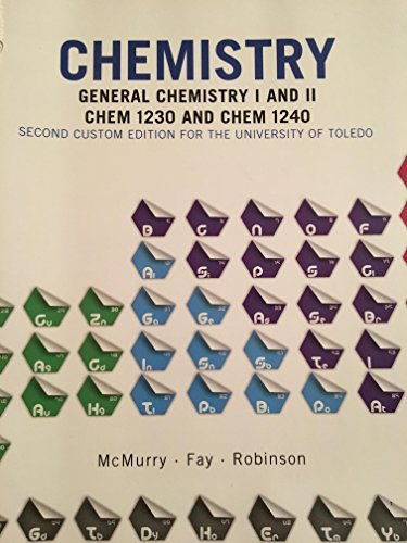 9781323193853: Chemistry: General Chemistry I & II, CHEM 1230 & CHEM 1240, 2nd Custom Edition for University of Toledo