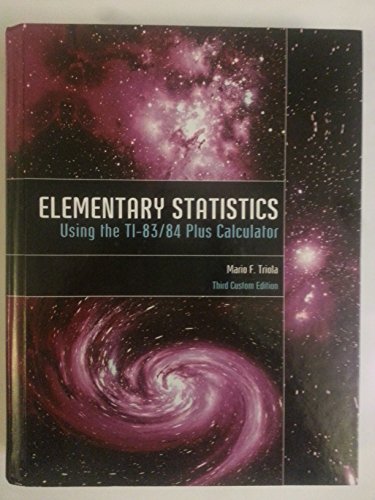 Imagen de archivo de Elementary Statistics: Using the TI-83/84 Plus Calculator a la venta por BooksRun