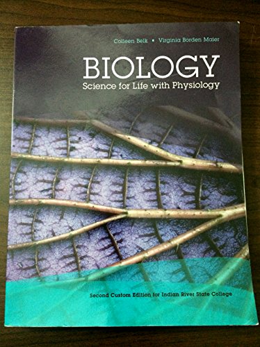 9781323194829: Biology: Science for Life with Physiology (Custom Bsc 1005) Indian River State College (IRSC)