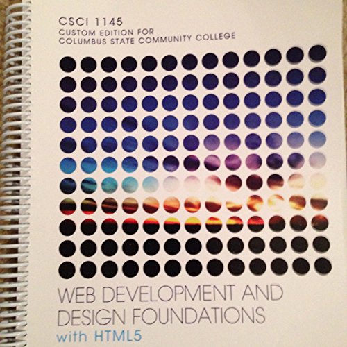Imagen de archivo de Web Development and Design Foundations with HTML5 (Columbus State custom edition) a la venta por HPB-Red