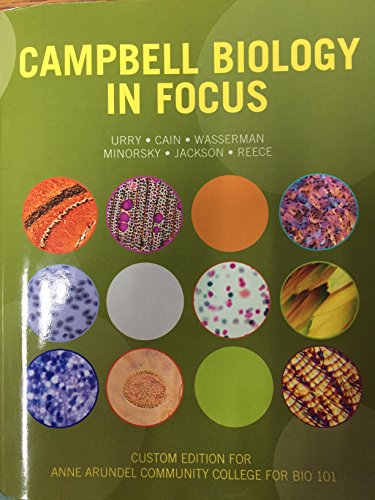 Imagen de archivo de Campbell Biology in Focus: Custom Edition Anne Arundel Community College for BIO 101, 2/e a la venta por SecondSale