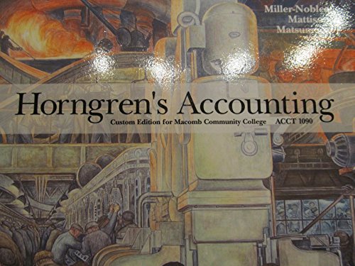 Imagen de archivo de Horngren's Accounting Custom Edition for Macomb Community College ACCT 1090 a la venta por Irish Booksellers