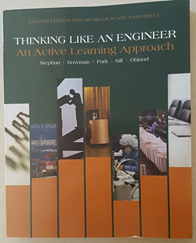 9781323245972: Thinking Like An Engineer, An Active Learning Approach, Michigan State University Edition