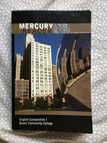 Stock image for Mercury Reader English Composition 1 Butler Community College - A custom publication for sale by HPB-Red