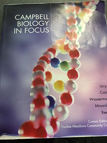 Stock image for Campbell Biology in Focus, Custom Edition for Truckee Meadows Community College, 1/e for sale by Cronus Books