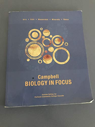 Stock image for Campbell Biology in Focus (Custom Edition for Portland Community College Cascade) for sale by ThriftBooks-Dallas