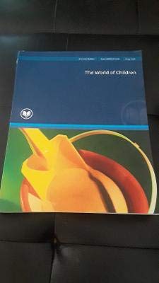 Stock image for The World of Children, 1/e A Custom Edition for sale by Bookmans