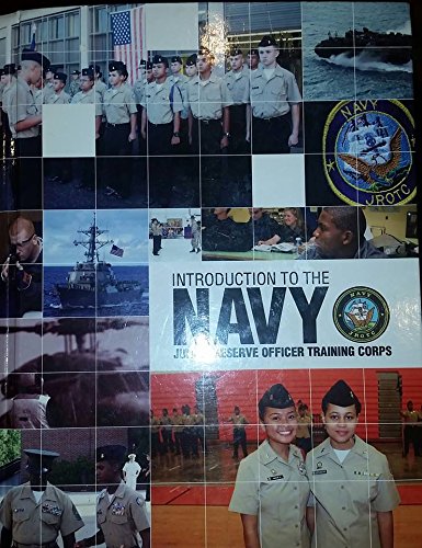 Stock image for Introduction to the Navy - Junior Reserve Officer Training Corps (JROTC) for sale by Better World Books