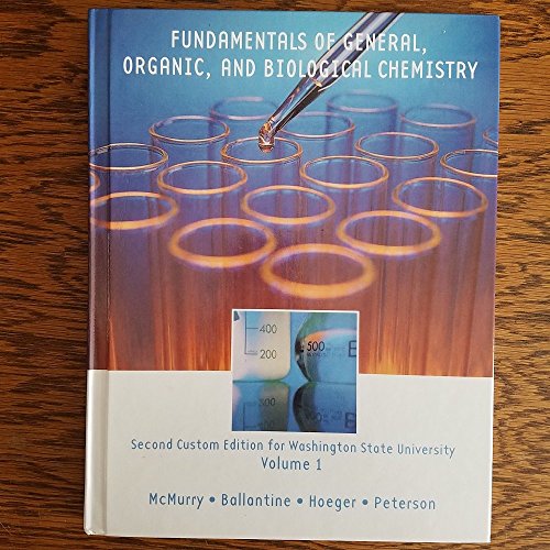 Imagen de archivo de Fundamentals of General, Organic, and Biological Chemistry, Volume 1 (Second Customer Edition for Washington State University) a la venta por Retrograde Media