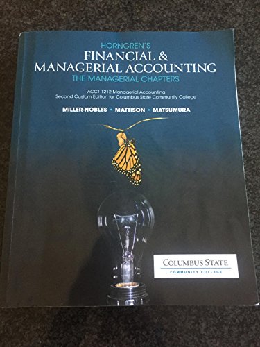 Imagen de archivo de Horngren's Financial & Managerial Accounting The Managerial Chapters a la venta por Buyback Express