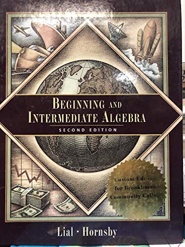 Beispielbild fr Beginning & Intermediate Algebra, Second Custom Edition for Los Angeles Mission College, 2/e zum Verkauf von Books From California