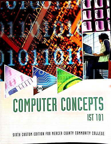 Beispielbild fr Computer Concepts, IST 101, Mercer County Community College zum Verkauf von Better World Books