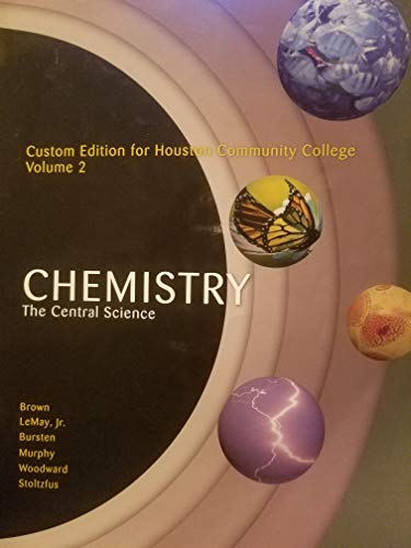 Stock image for Chemistry: The Central Science Custom Edition for Houston Community College Volume 2 for sale by HPB-Red
